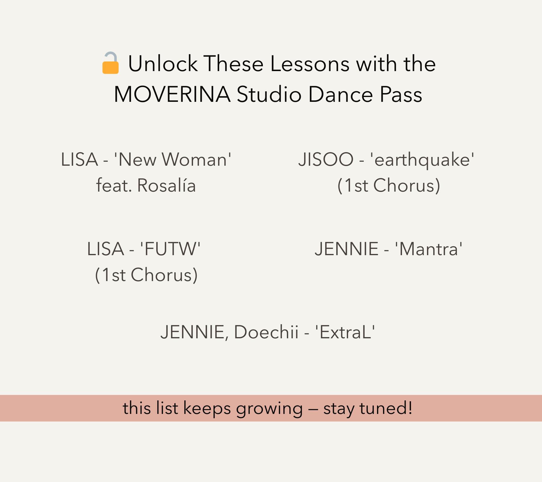 List of available K-pop dance lessons included in the MOVERINA Studio Dance Pass. Lessons feature choreography by artists like LISA, JENNIE, and JISOO, with a note that new tutorials are added regularly.